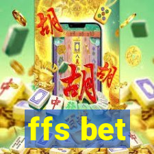 ffs bet